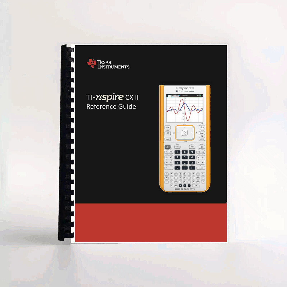 Texas Instruments Ti nspire CX / CX II calculator reference manual