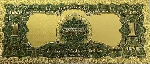1899 US $1 Dollar Gold Foil Banknote Silver Certificate with bag and Certificate