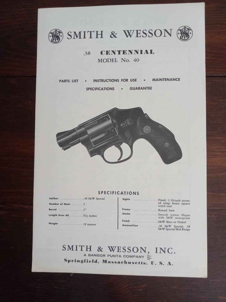 Smith & Wesson Original UNFOLDED Instructions  Mod 40 CENTENNIAL RARE