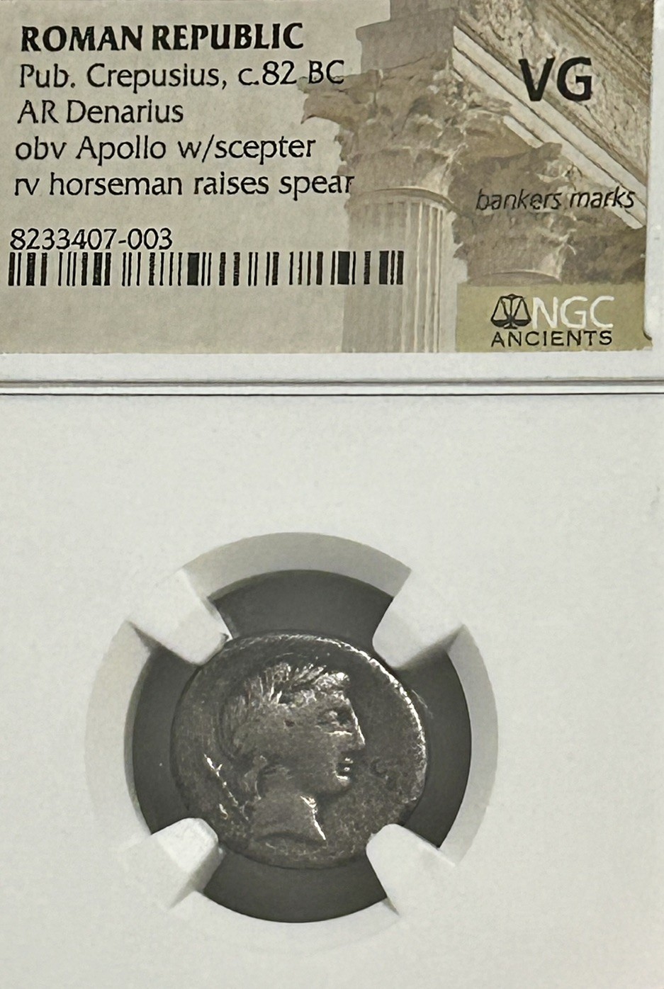 Pub Crepusius AR Denarius 82 BC Apollo Scepter Horseman Spear NGC VG