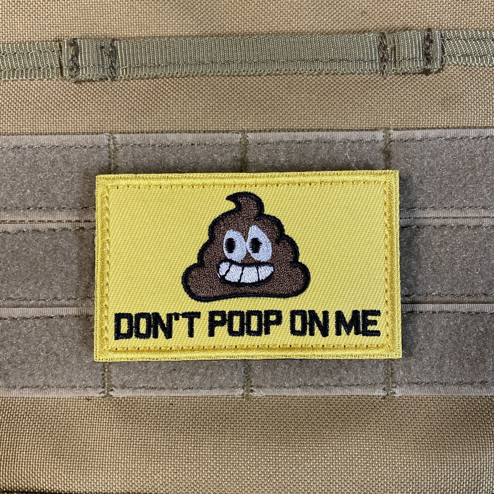 Dont Poop On Me Patch Mr Poo Funny Hook Loop