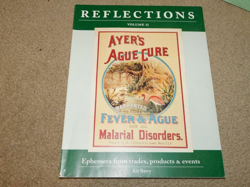 REFLECTIONS VOLUME II, EPHEMERA FROM TRADES PRODUCTS & EVENTS BY KIT BARRY