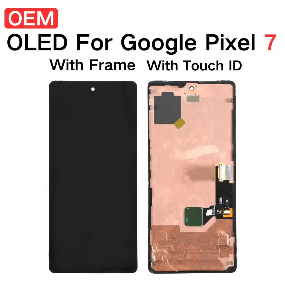 OEM Google Pixel 7 OLED Display Touch Screen Assembly Digitizer Replacement USA