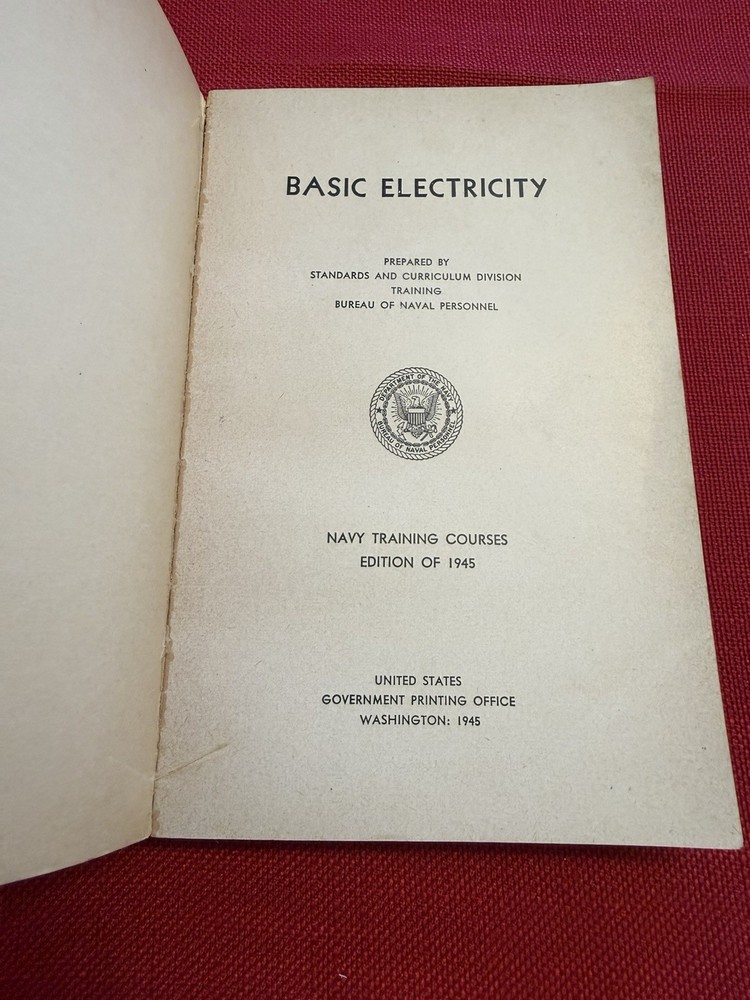 1945 Electricity Basic Navy Training Courses US Navy WW2 NAVPERS 10622 Handbook