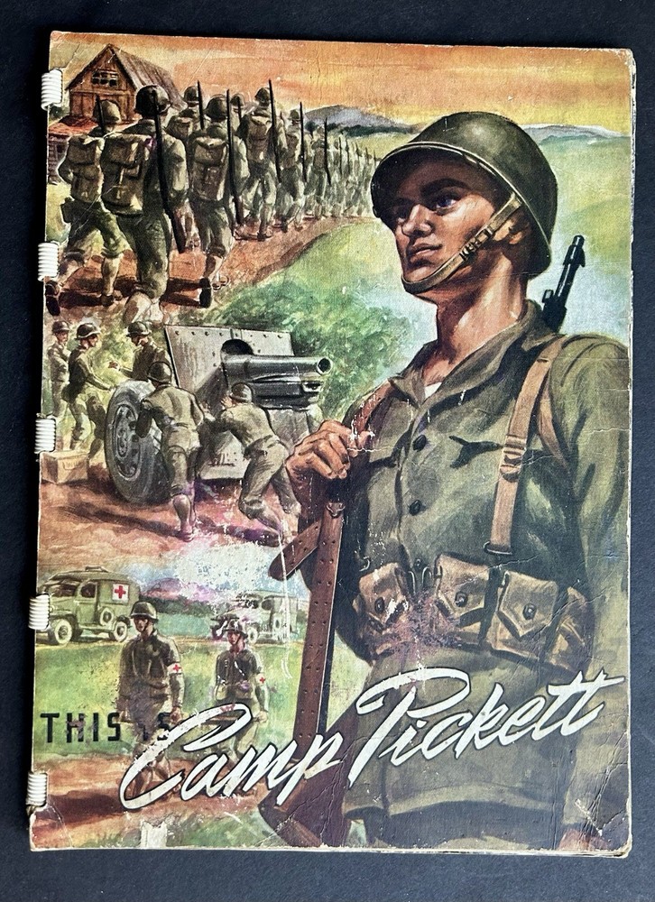 "THIS IS CAMP PICKETT" WW2 BOOKLET w/ GI's Personalized Comments & Notes 1945