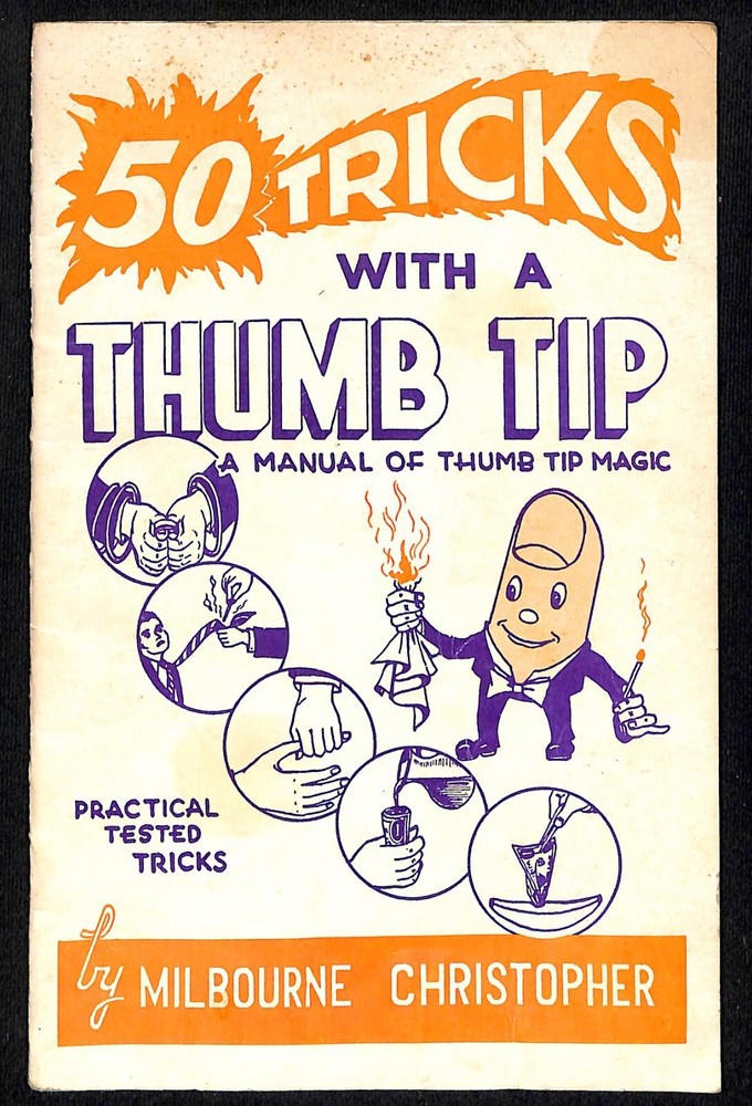 "50 Tricks with a Thumb Tip" Milbourne Christopher Magic Booklet 24pp c1948