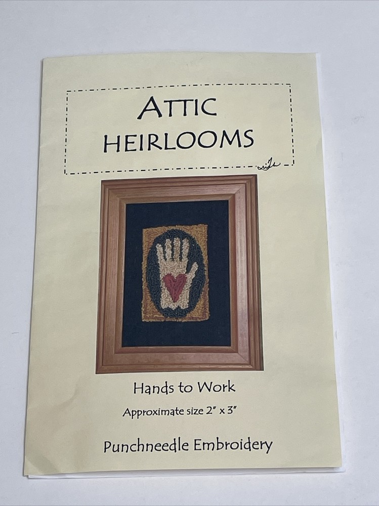 Attic Heirlooms Hand To Work Punchneedle Embroidery