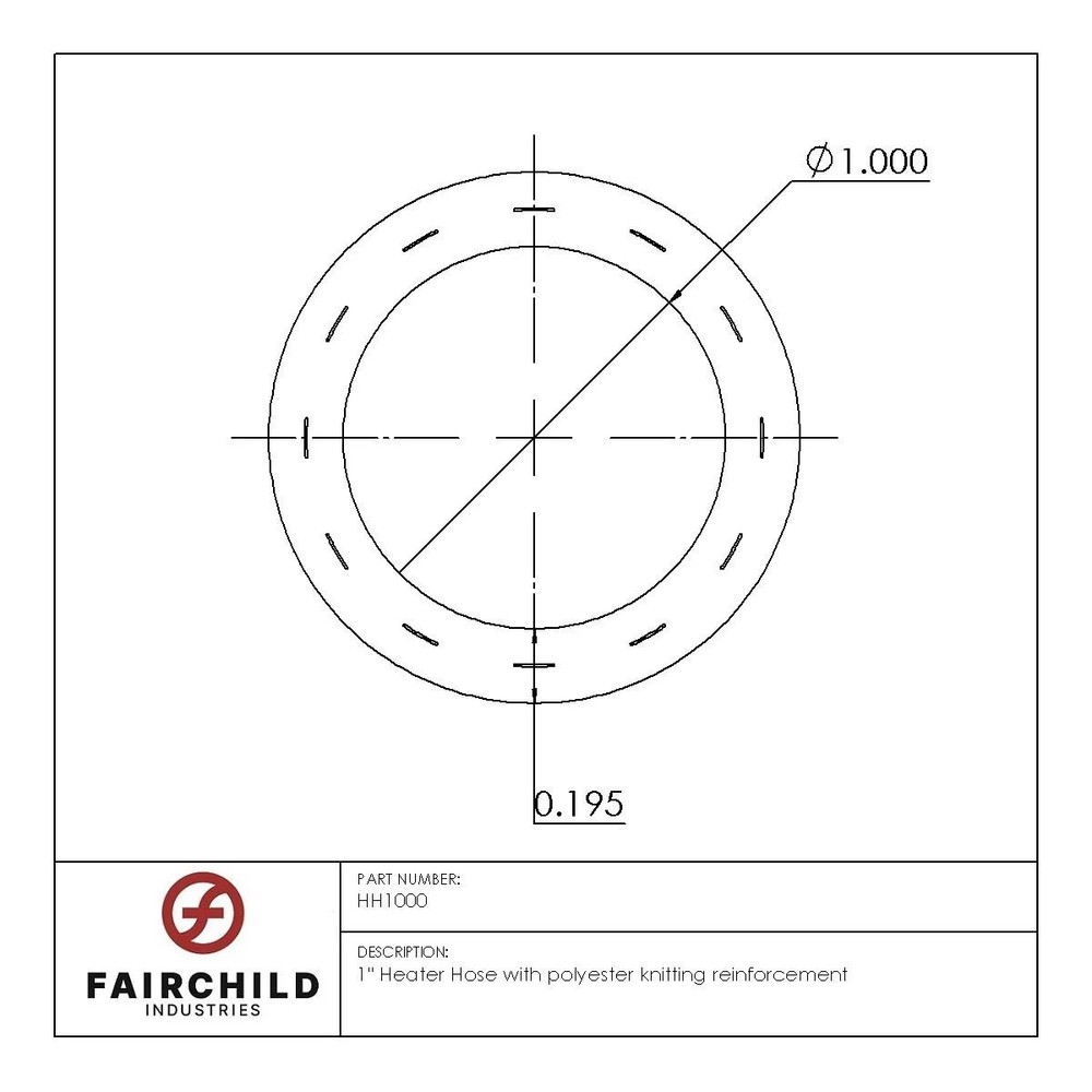 Fairchild HVAC Heater Hose