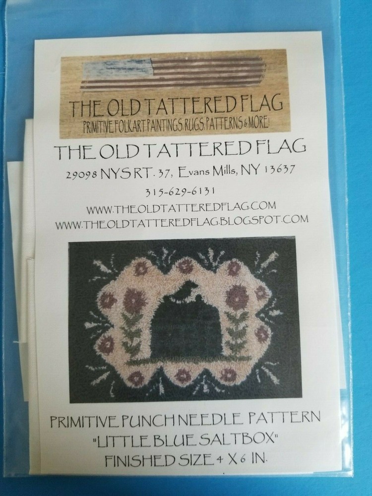 The Old Tattered Flag Punch Needle pattern ~ Little Blue Saltbox ~ Spring