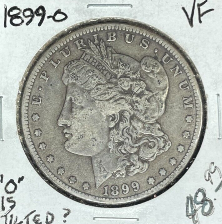 1899-O MORGAN SILVER DOLLAR ~ VF TILTED O   ~NICE COIN~