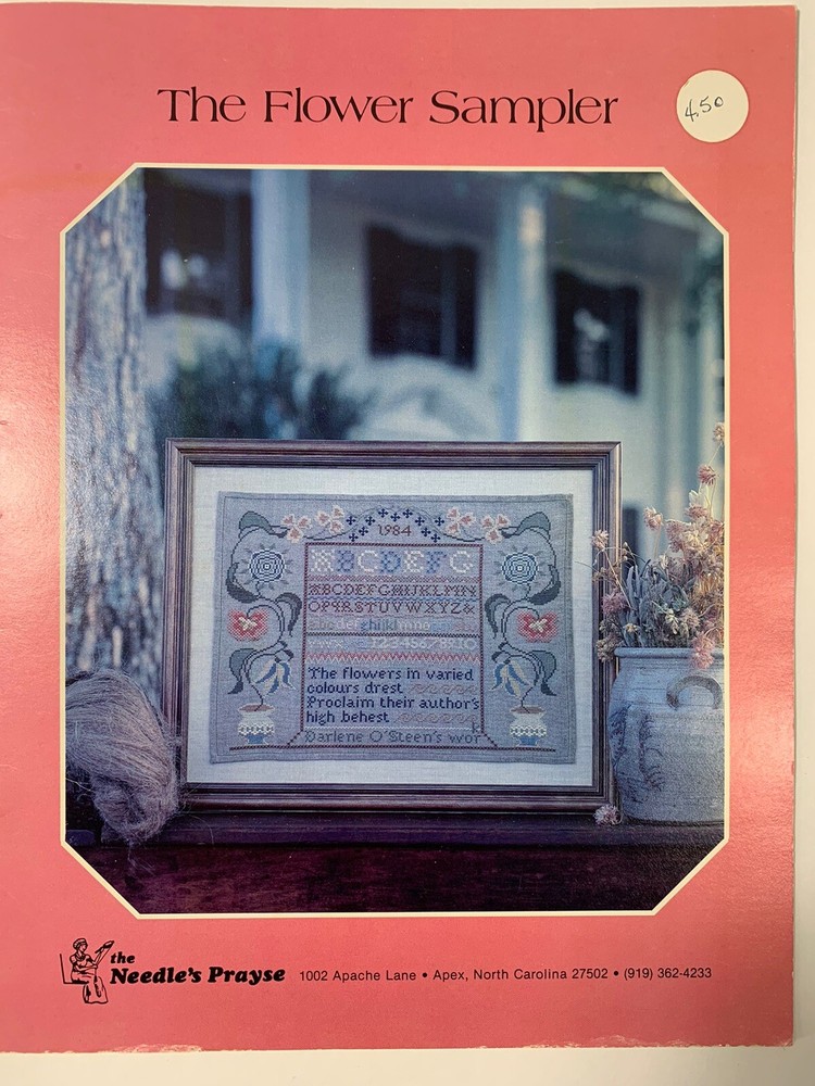 The Flower Sampler Embroidery Pattern The Needle's Prayse  Verse 1985