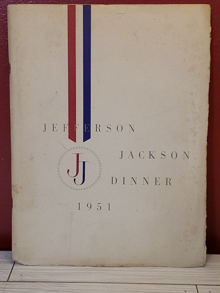 1951 Jefferson Jackson Dinner Program Includes Menu Democratic Fundraiser RARE A