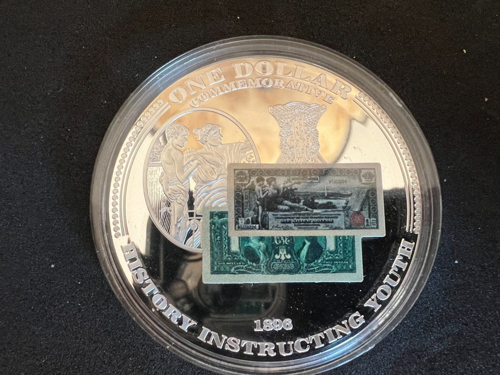 1896 $1 Silver Certificate Token - History Instructing Youth *READ*