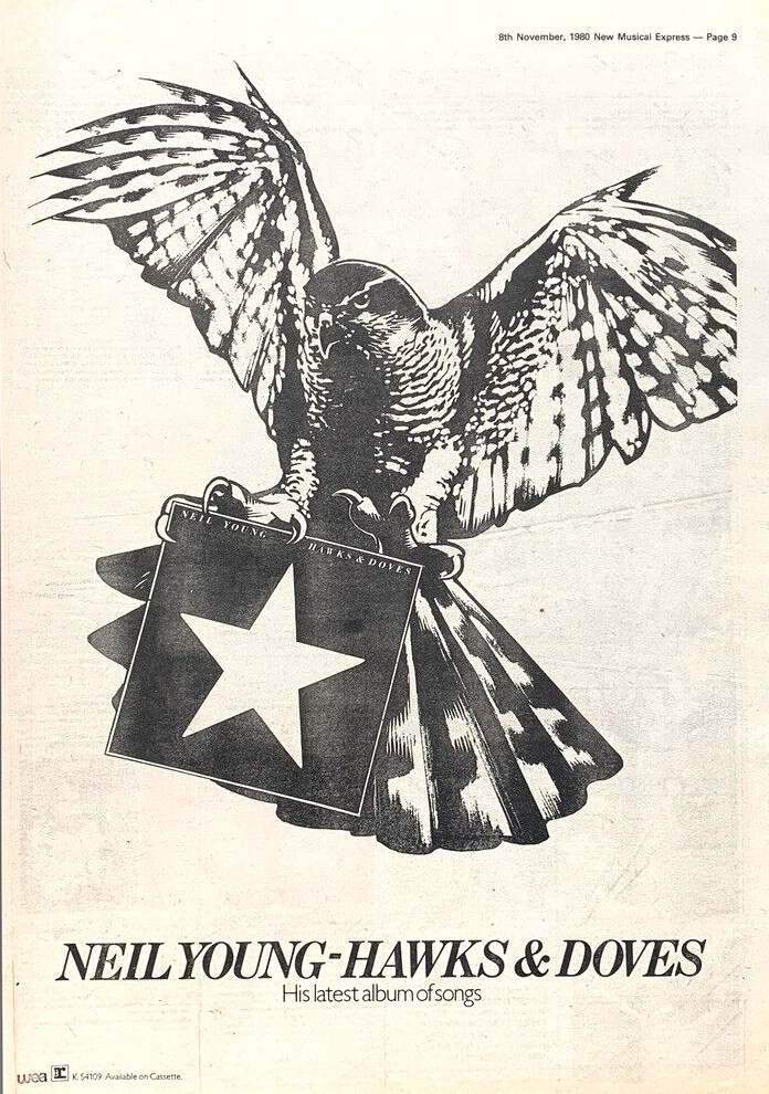NEIL YOUNG 1980 original UK POSTER ADVERT HAWKS & DOVES Reprise Records
