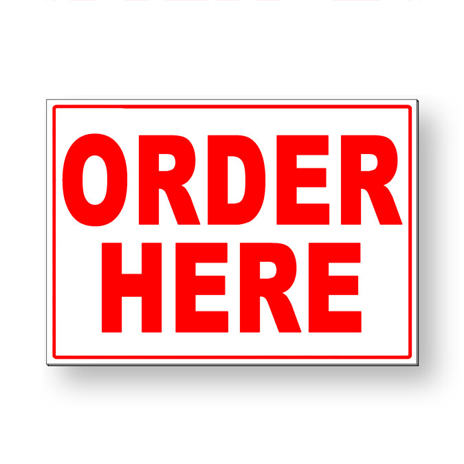 Order Here Metal Sign 5 SIZES MS076