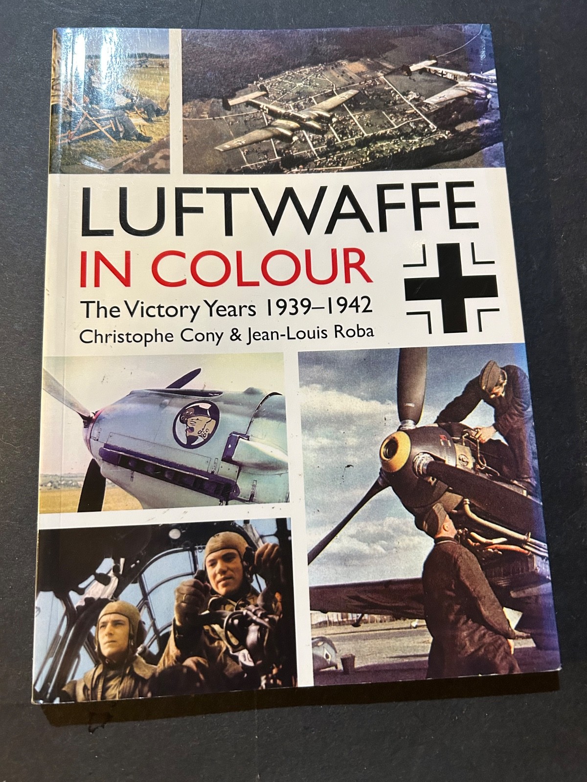 Book "Luftwaffe in Color-The Victory Years 1939-1942" by Cony & Roba 160 Pgs