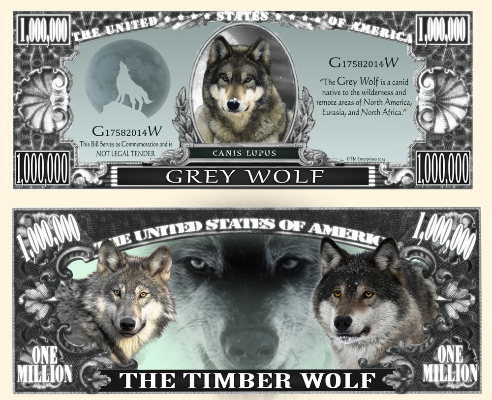 Grey Timber Wolf Million Dollar Bill Play Funny Money Novelty Note + FREE SLEEVE