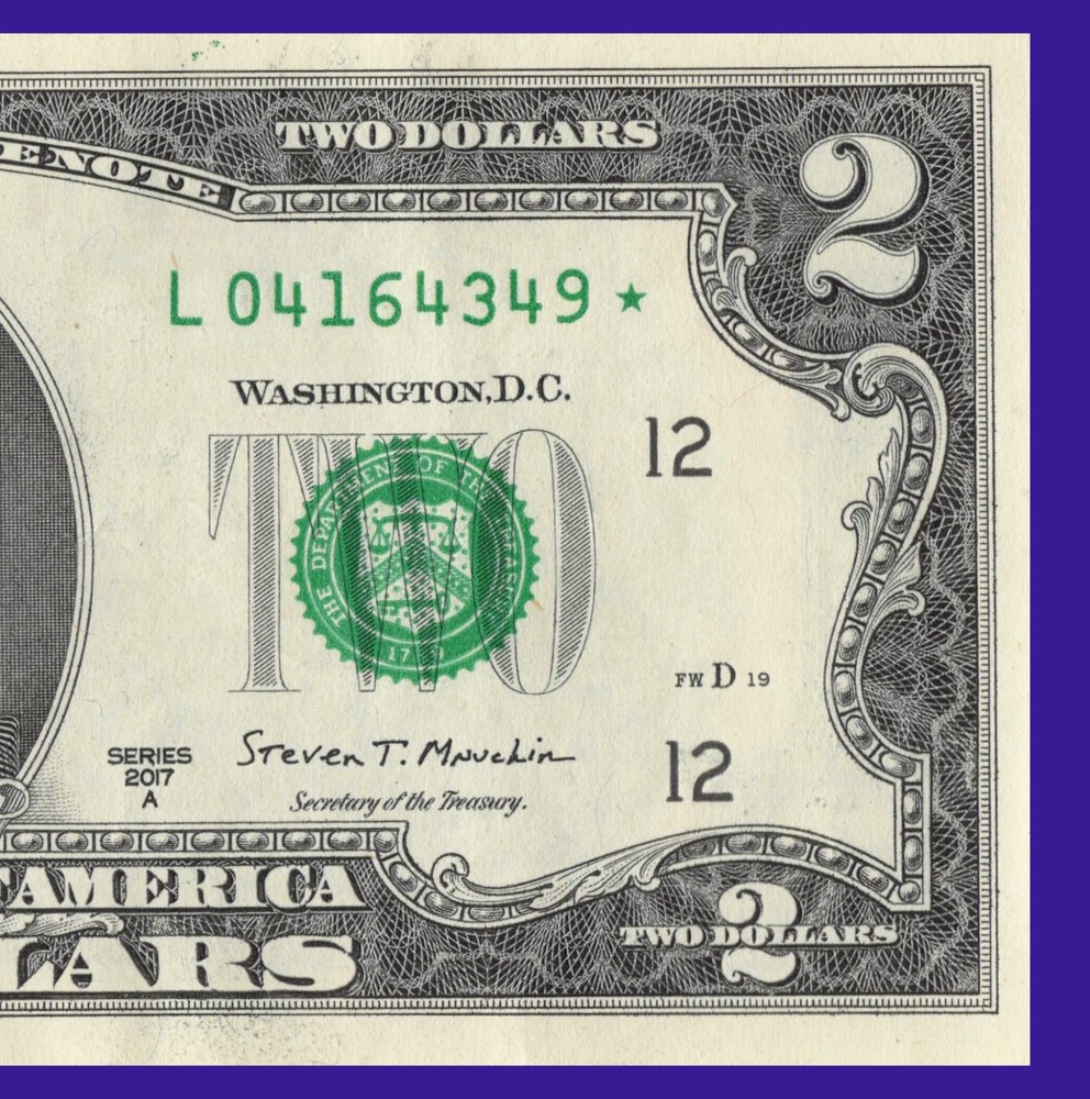 2017A $2 Dollar w/Solid Star & w/partial filled Star Errors L04164349* San Fran