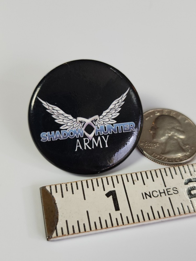 Shadowhunter Army Button Pin Black Background 1.5"
