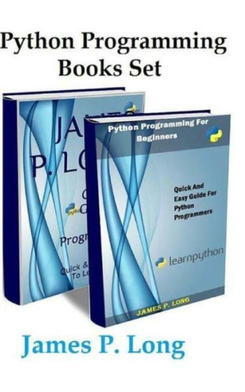 Python Programming Books Set: Python Programming For Beginners & Complete G...