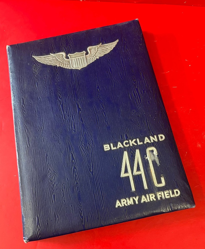 BLACKLAND ARMY AIR FIELD CLASS BOOK 44 C-ADVANCED MULTI-ENGINE