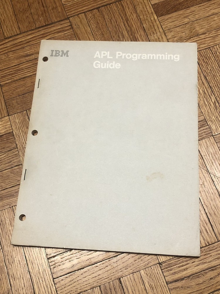 Vintage IBM APL Programming Guide & Programming Conventions - First Editions