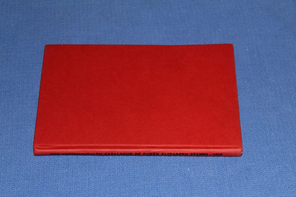 Commonwealth Catalogue Queen Elizabeth Stamps 1958 BlueLakeStamps Fun book