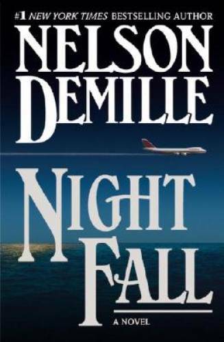 Night Fall - Hardcover By DeMille, Nelson - GOOD