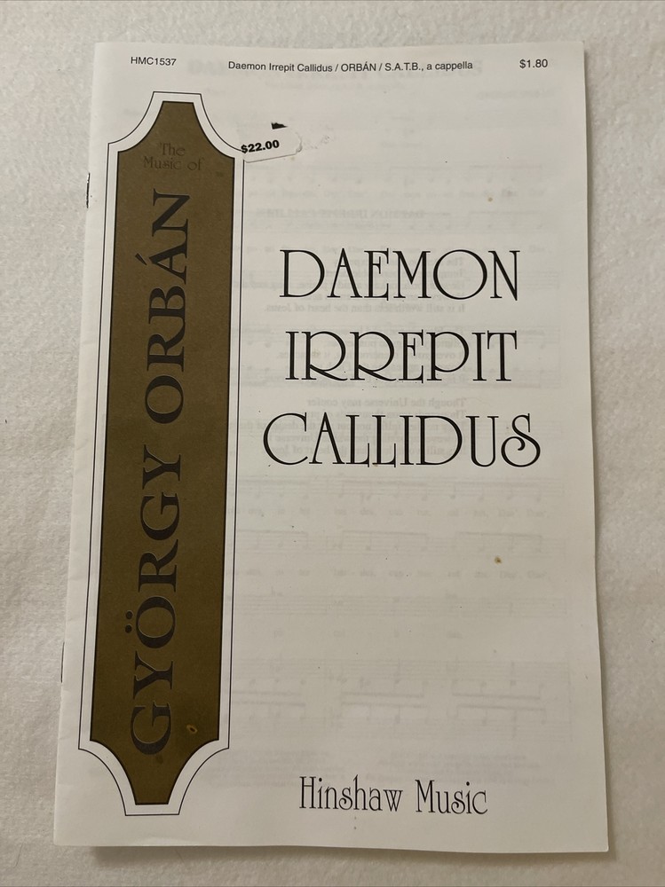 DAEMON IRREPIT CALLIDUS. HINSHAW 1997 A Cappella