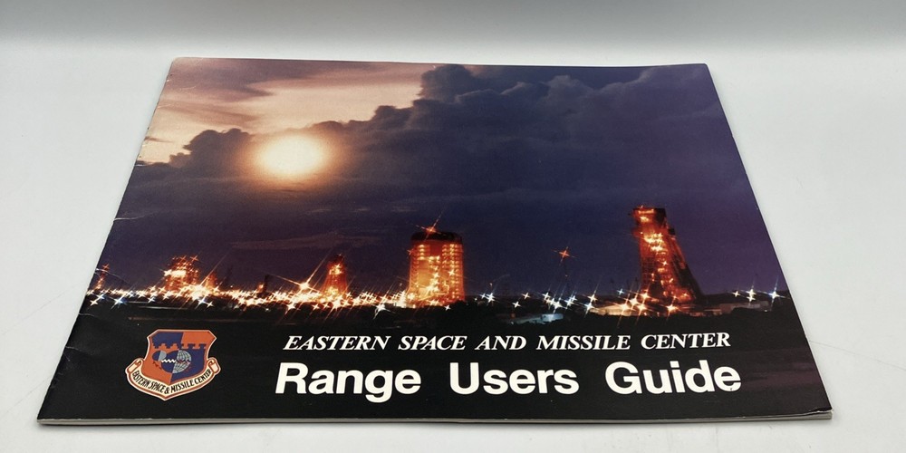 Eastern Space and Missile Center Range Users Guide Patrick Air Force Space