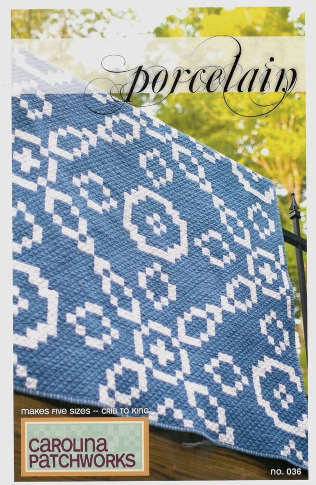Porcelain Quilt Pattern by Carolina Patchworks 036