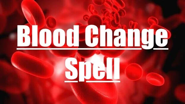 Blood Change Spell
