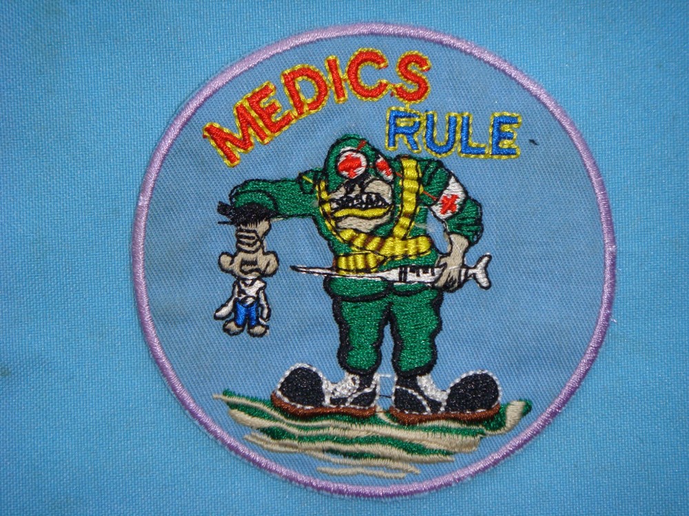 VIETNAM WAR  PATCH, US ARMY MEDIC'S RULE