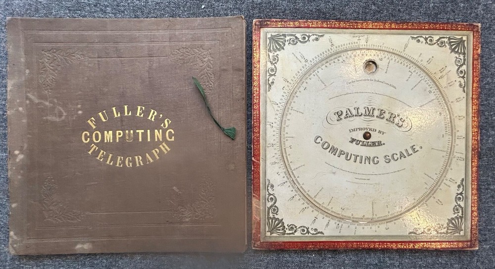 Antique Fuller's Computing Time Telegraph / Palmers Computing Scale @ 1847