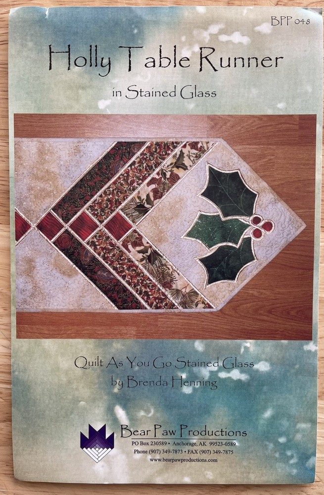 Bear Paw Productions HOLLY TABLE RUNNER Sewing Instructions & Pattern BPP 048