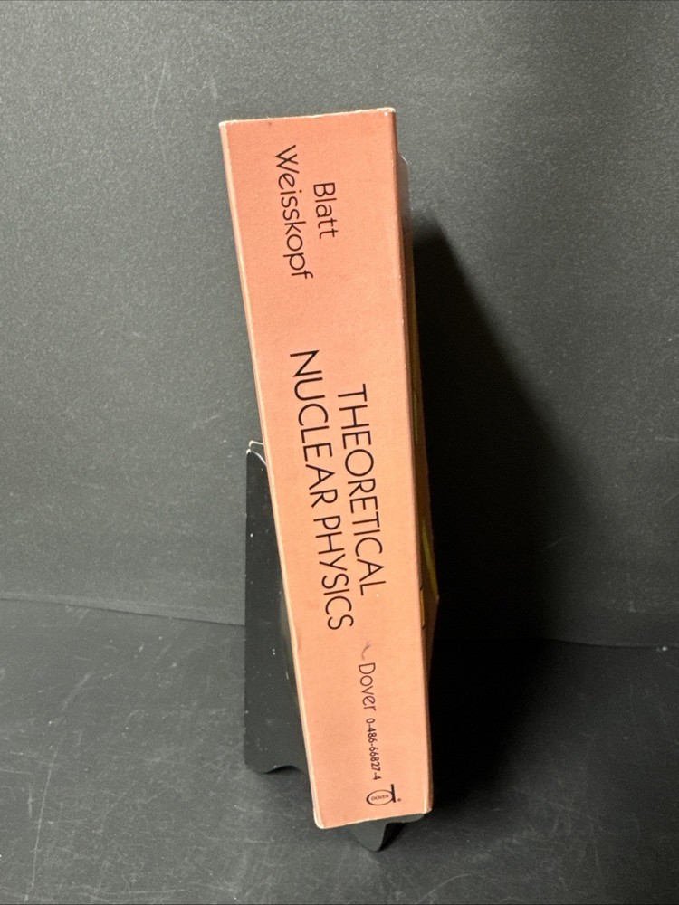 Theoretical Nuclear Physics by John Blatt