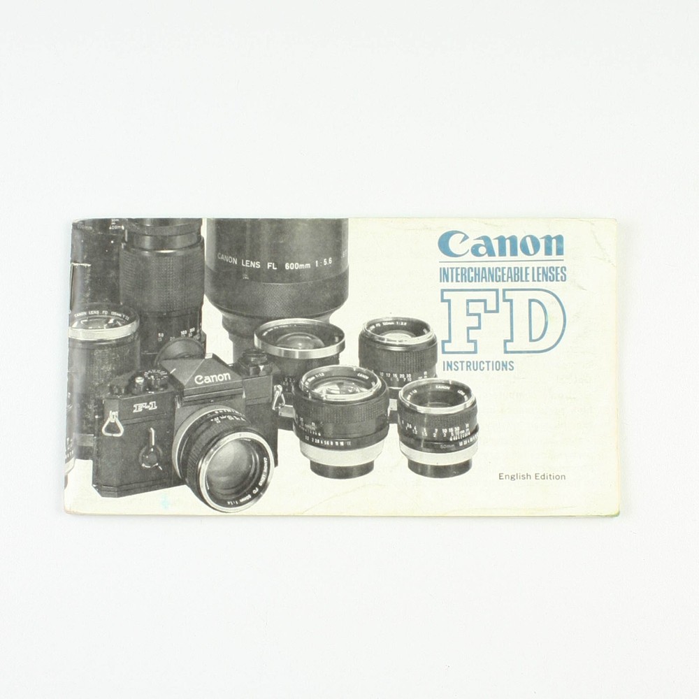 Canon FD Interchangeable Lenses Guide - Original Manual - Instruction Book