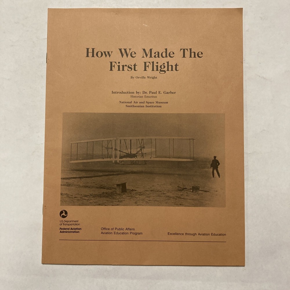 "How We Made The First Flight" by Orville Wright
