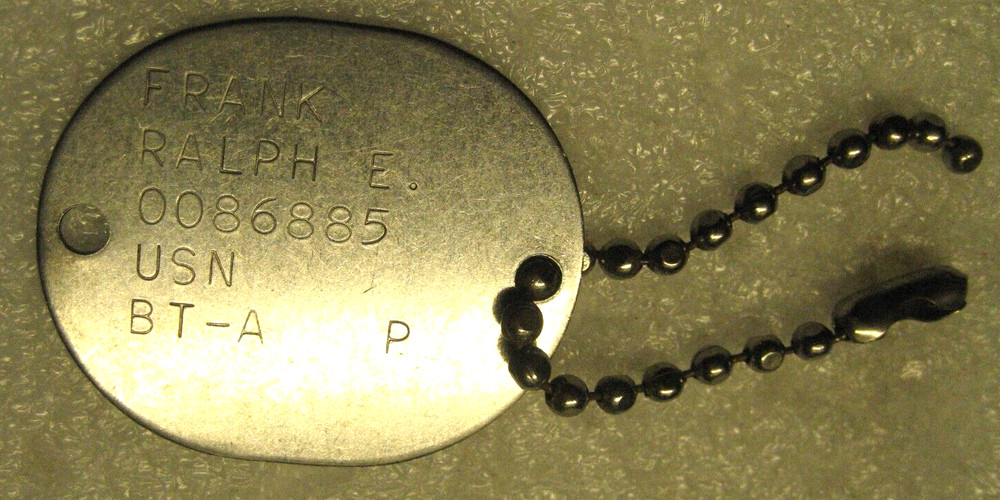 /US NAVY ww2 Dog Tag FRANK RALPH BT-A P