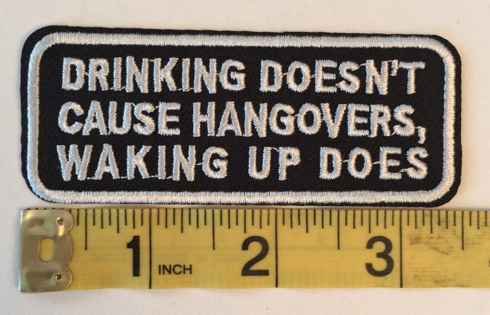 Drinking Doesn't Cause Hangovers Waking Up Does Funny Tab Patch