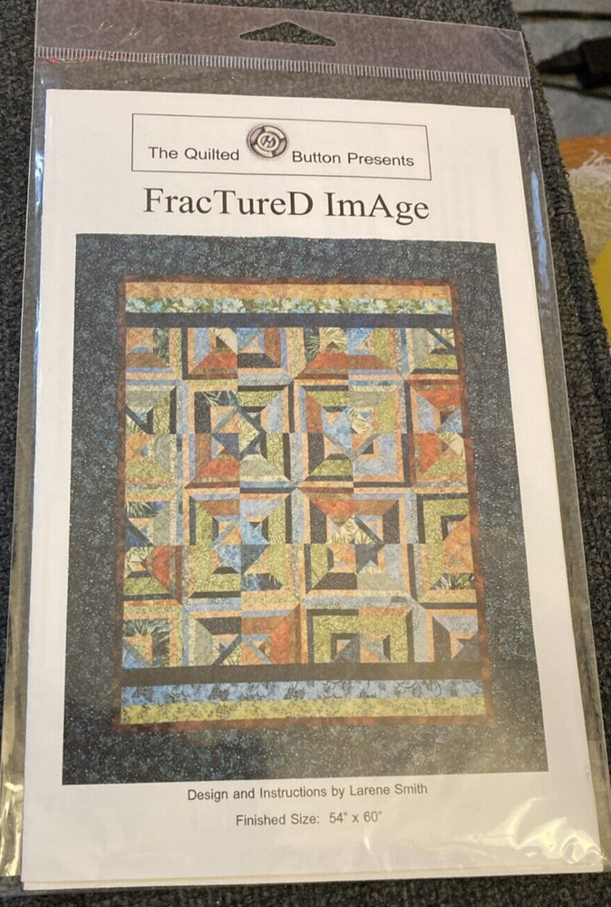 Rare The Quilted Button Presents FracTureD ImAge Quilt 2009 pattern only