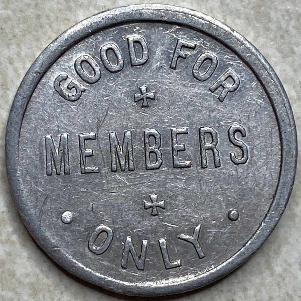 Good For Members Only Arcade Game Token T7184