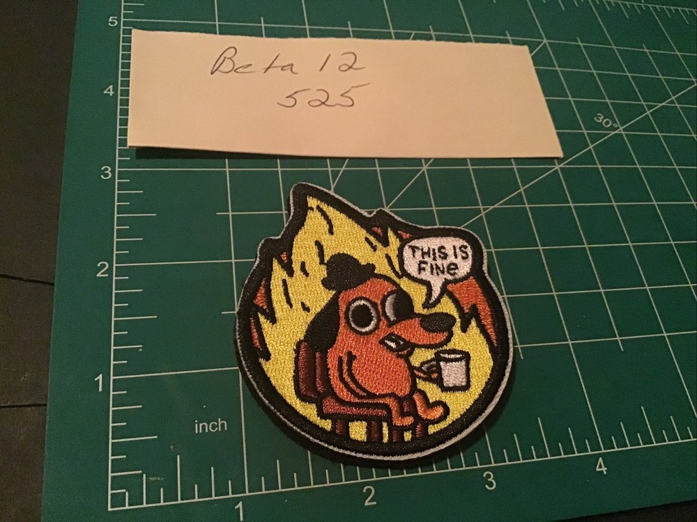 Tactical PVC Patch - This is Fine Patch - Hook Loop Funny Morale Patch