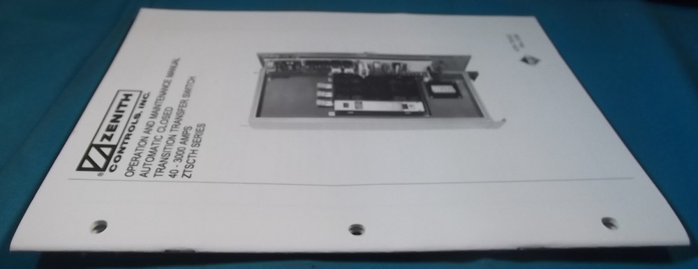 ZENITH AUTOMATIC CLOSED TRANSISTION TRANSFER SWITCH OPERATION MAINTENANCE MANUAL