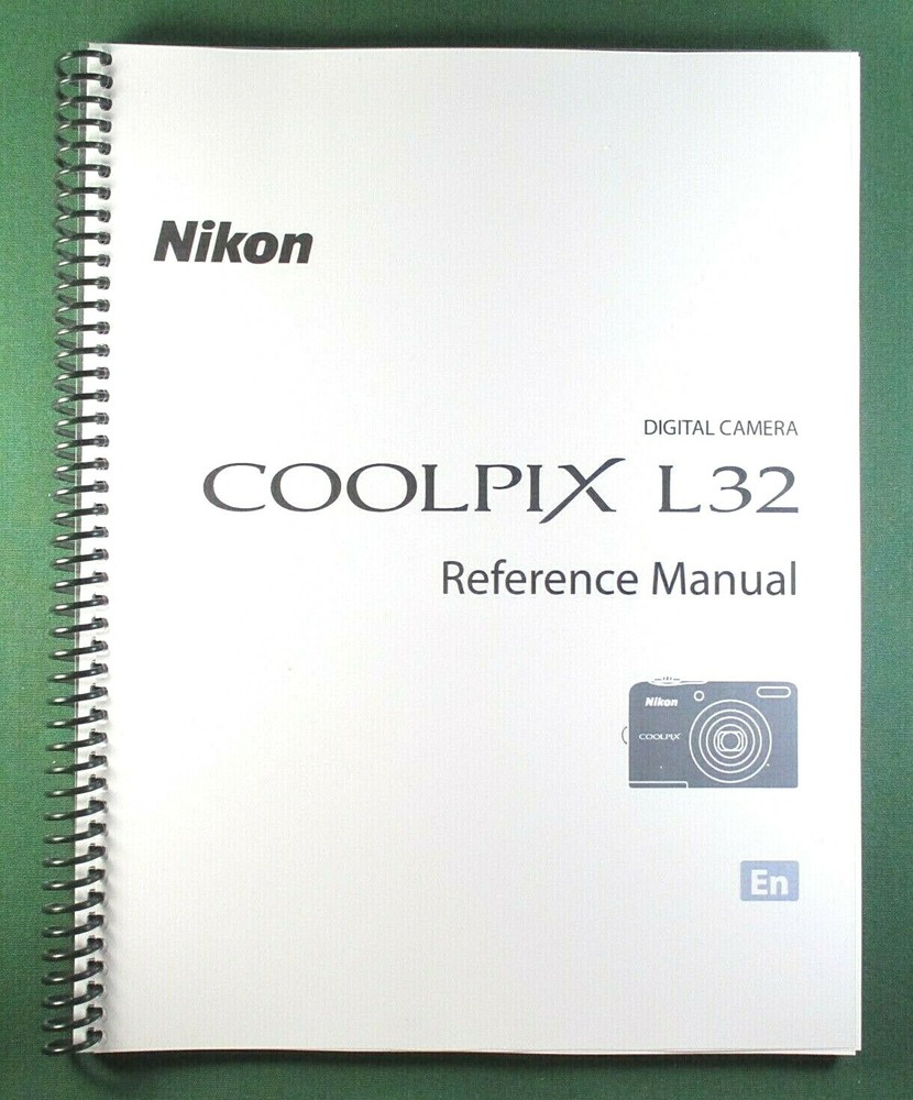 Nikon CoolPix L32 User's / Instruction: 147 Pages & Protective Covers