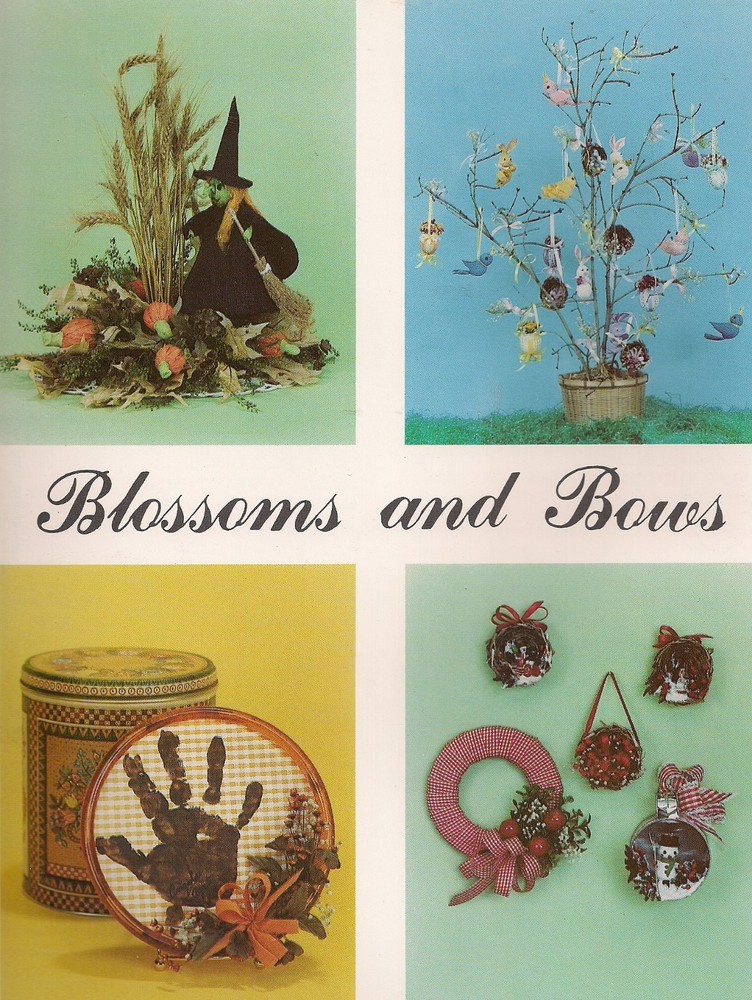 Ghost, Witch, Easter & Fall Patterns - Craft Book: #PD2013 Blossoms and Bows