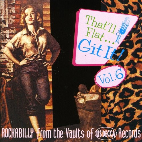 Various Artists - That'll Flat Git It, Vol. 6 [New CD]