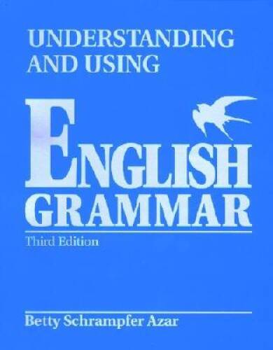 Understanding and Using English Grammar (Third Edition) (Full Stude - ACCEPTABLE
