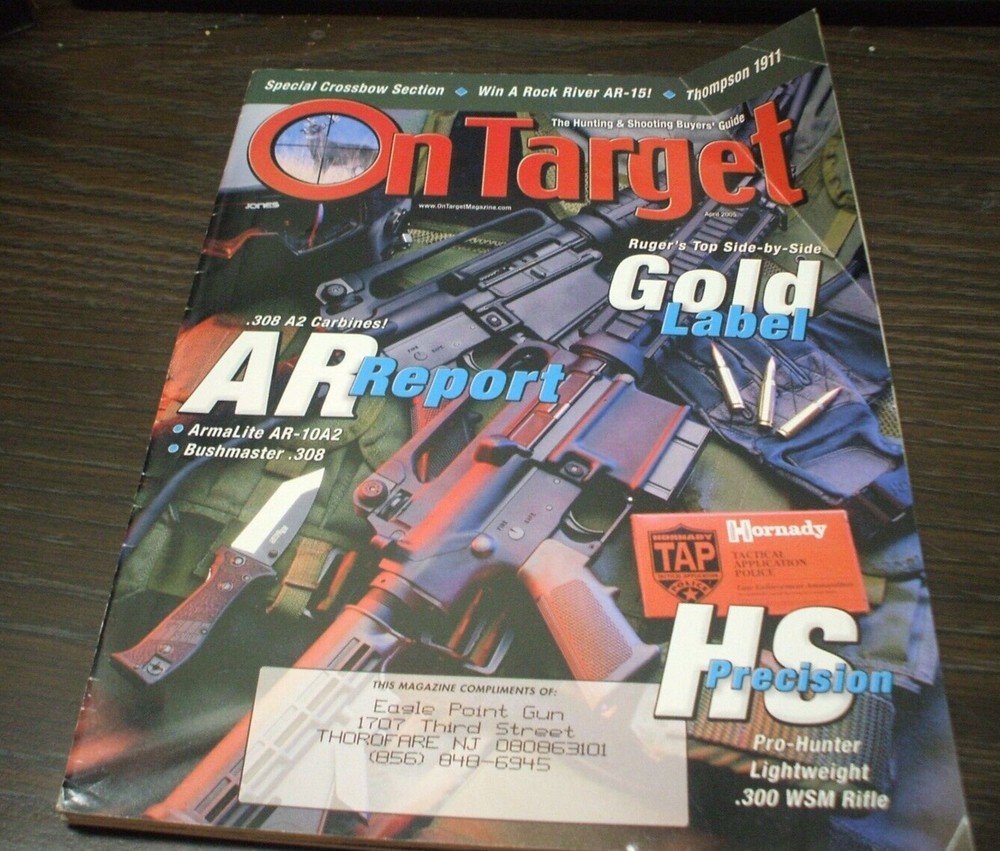 ON TARGET Gun Magazine - April 2005