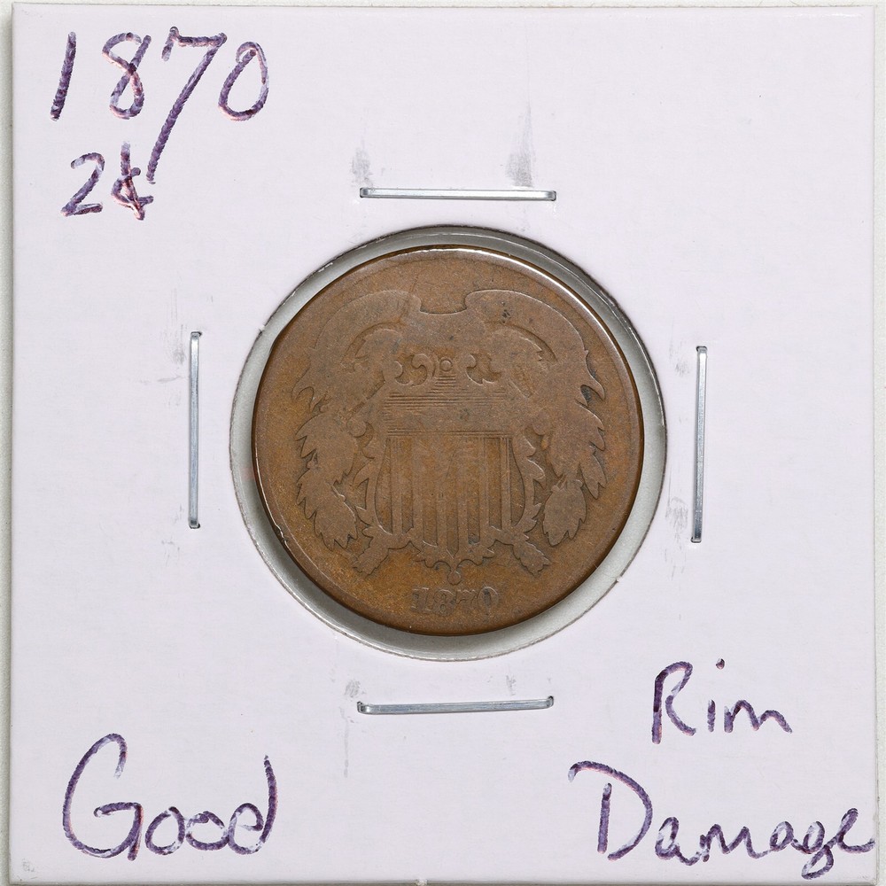 1870 2C Two Cent Piece with Good Detail Rim Damage #4792